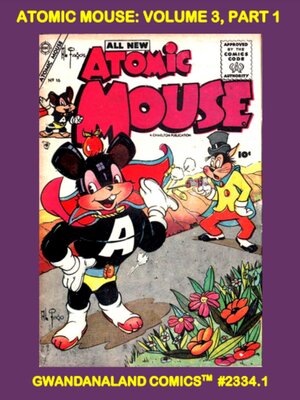 cover image of Atomic Mouse: Volume 3, Part 1